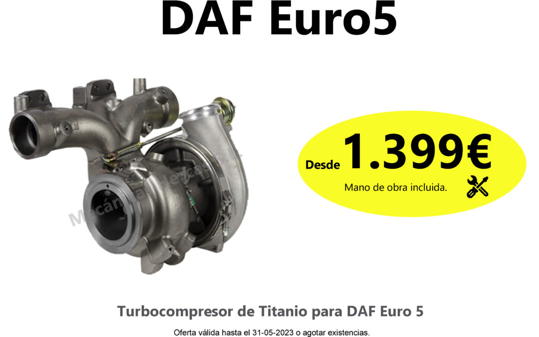 Sustitución del turbo del DAF XF 105 Euro5